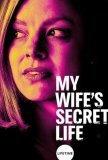 Тайная жизнь моей жены (2019))